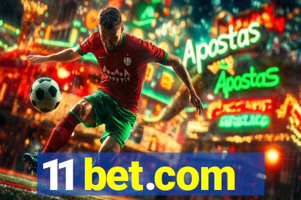 11 bet.com